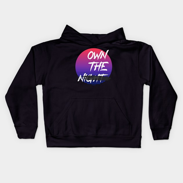 Own The Night Kids Hoodie by Z1